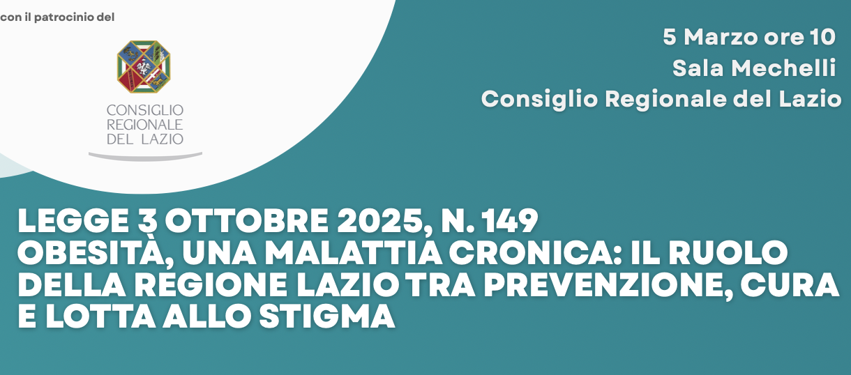 Obesità, una malattia cronica: il ruolo della regione Lazio tra prevenzione, cura e lotta allo stigma